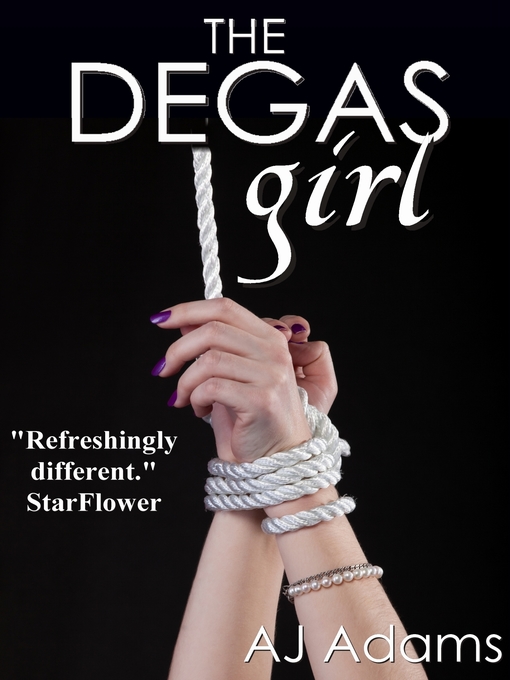 Title details for The Degas Girl by AJ Adams - Available